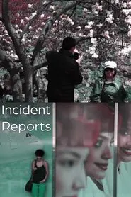 Incident Reports movie poster