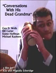 Poster do filme Conversations with His Dead Grandma