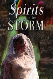 Spirits in the Storm movie poster