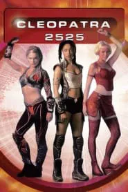 Cleopatra 2525 tv show poster