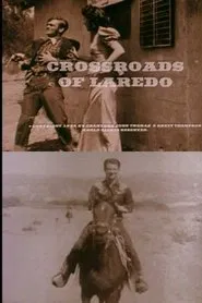Crossroads of Laredo movie poster