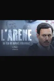 L'Arène movie poster