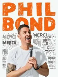 Philippe Bond movie poster