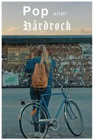 Pop eller hårdrock movie poster