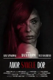 Love Blood Pain movie poster