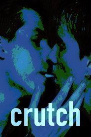 Crutch movie poster