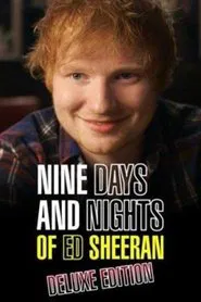 Nine Days and Nights of Ed Sheeran movie poster