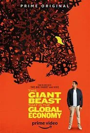 This Giant Beast That is the Global Economy tv show poster
