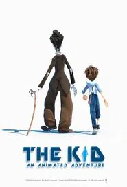 Poster do filme The Kid: An Animated Adventure