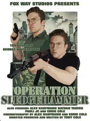 Poster do filme George Whitebrooke: Operation Sledgehammer