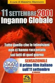 11 Settembre 2001 - Inganno Globale movie poster