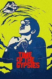 Time of the Gypsies movie poster