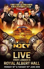 WWE United Kingdom Championship Tournament (2018) - Day Two movie poster