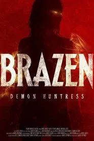 Demon Huntress Brazen movie poster