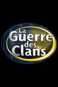 La Guerre Des Clans tv show poster