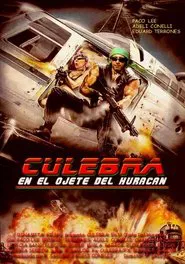 Culebra, en el ojete del huracán movie poster