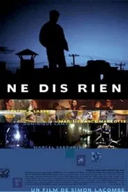 Ne dis rien movie poster