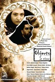 Objects in Mirror movie poster