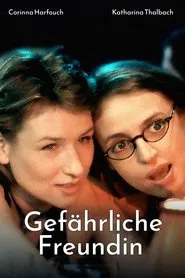 Poster do filme Gefährliche Freundin