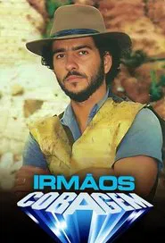 Poster da série Irmãos Coragem