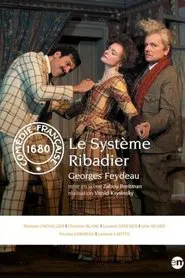 Le Système Ribadier movie poster