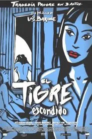 El Tigre escondido movie poster