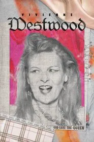 Vivienne Westwood: God Save The Queen movie poster