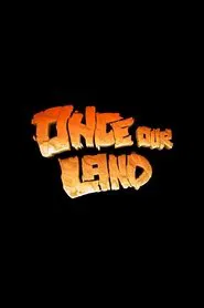 Once Our Land movie poster