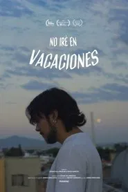 No iré en Vacaciones movie poster