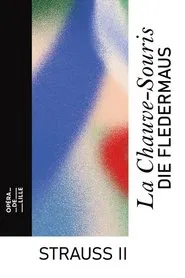 Die Fledermaus - Opéra de Lille movie poster