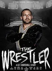 The Wrestler: A Q.T. Marshall Story movie poster