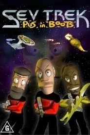 Sev Trek: Pus in Boots movie poster