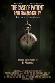 The Case of Patient Paul Edward Kelley movie poster