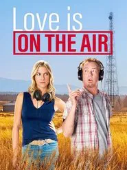 Love is On the Air movie poster
