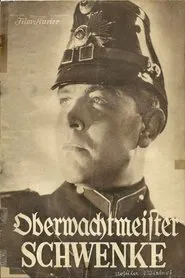 Oberwachtmeister Schwenke movie poster