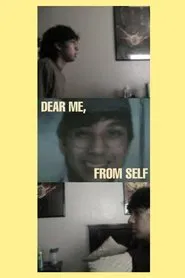DEAR ME, FROM SELF movie poster