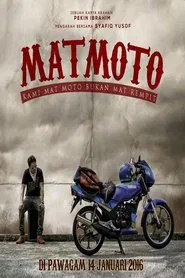 Poster do filme Mat Moto: Kami Mat Moto Bukan Mat Rempit