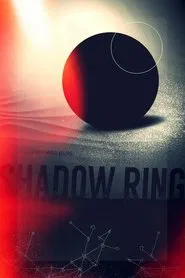 Shadowring movie poster