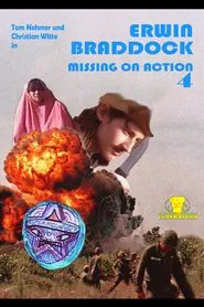 Erwin Braddock - Missing on Action 4 movie poster
