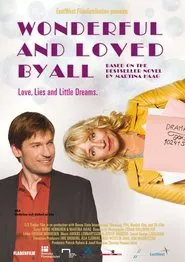 Wonderful and Loved by All movie poster