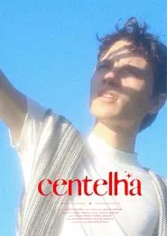 Centelha movie poster