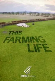 This Farming Life tv show poster