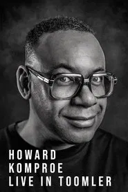 Poster do filme Howard Komproe: Live in Toomler