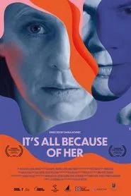 It's All Because of Her movie poster