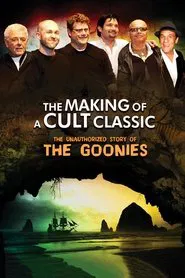 Making of a Cult Classic: The Unauthorized Story of 'The Goonies' movie poster