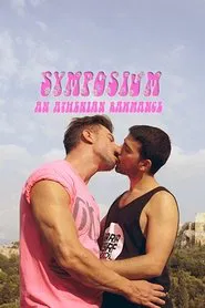 Symposium: An Athenian Rawmance movie poster