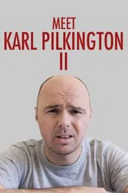 Meet Karl Pilkington II movie poster