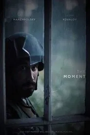The Moment movie poster