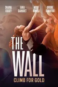 The Wall: Climb for Gold movie poster