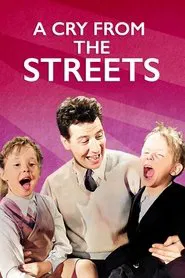 A Cry from the Streets movie poster